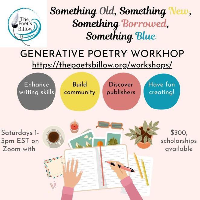 Something Old, Something New, Something Borrowed, Something Blue GENERATIVE POETRY WORKHOP